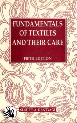 Orient Fundamentals of Textiles and their Care(5th Edn.)